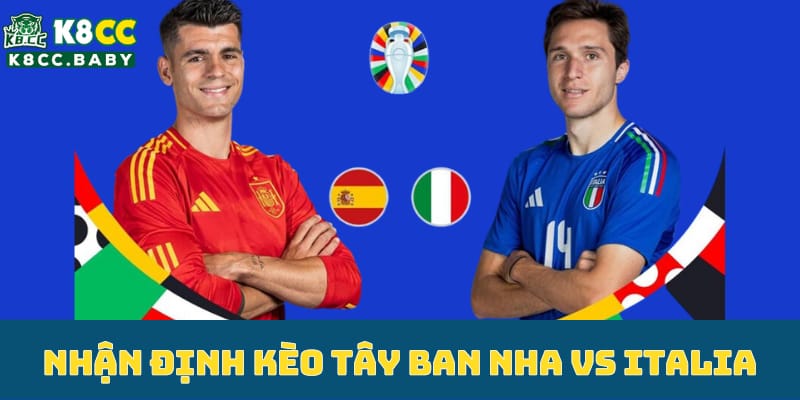 nhan-dinh-keo-tay-ban-nha-vs-italia