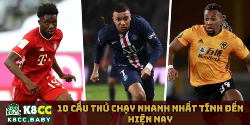 danh-sach-10-cau-thu-chay-nhanh-nhat-tinh-den-hien-nay